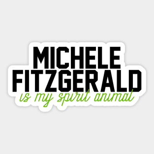 michele fitz spirit Sticker